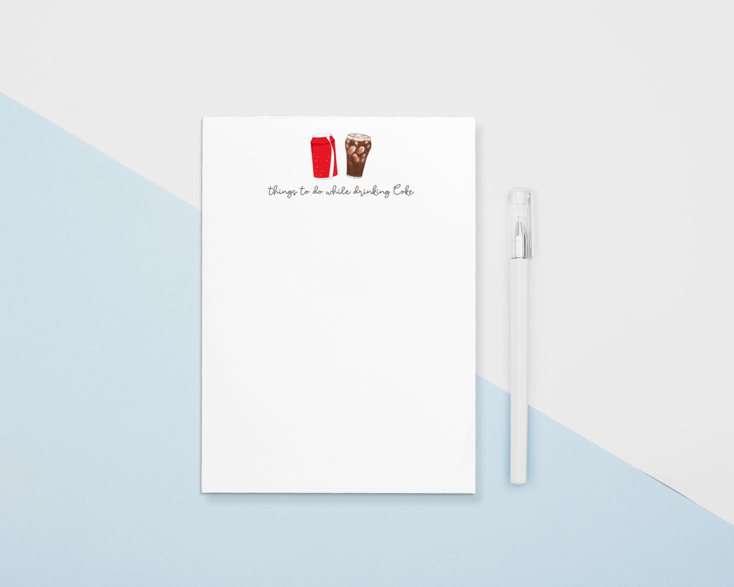 Things To Do While Drinking Coke Notepad